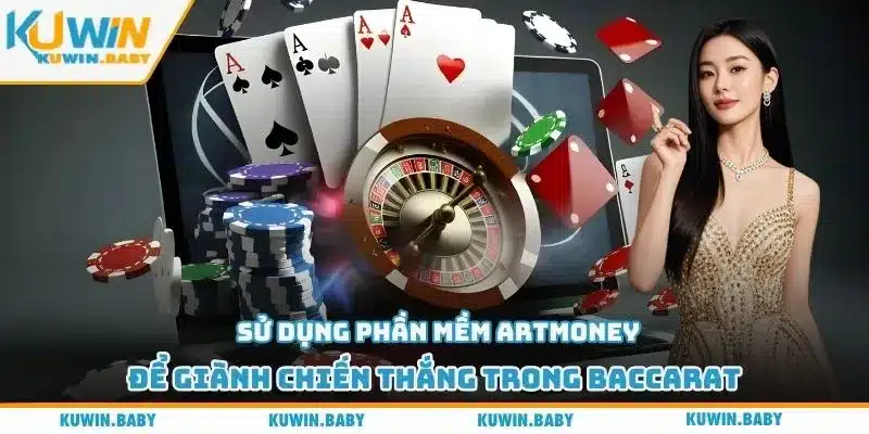 Sử dụng phần mềm ArtMoney để giành chiến thắng trong Baccarat